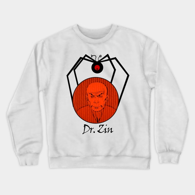 The Nefarious Dr. Zin from Jonny Quest! Crewneck Sweatshirt by drquest